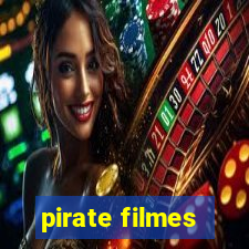 pirate filmes